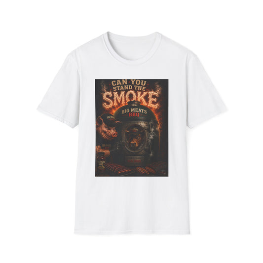 Can You Stand the Smoke BBQ T-Shirt — Big Meats Grill Graphic Tee