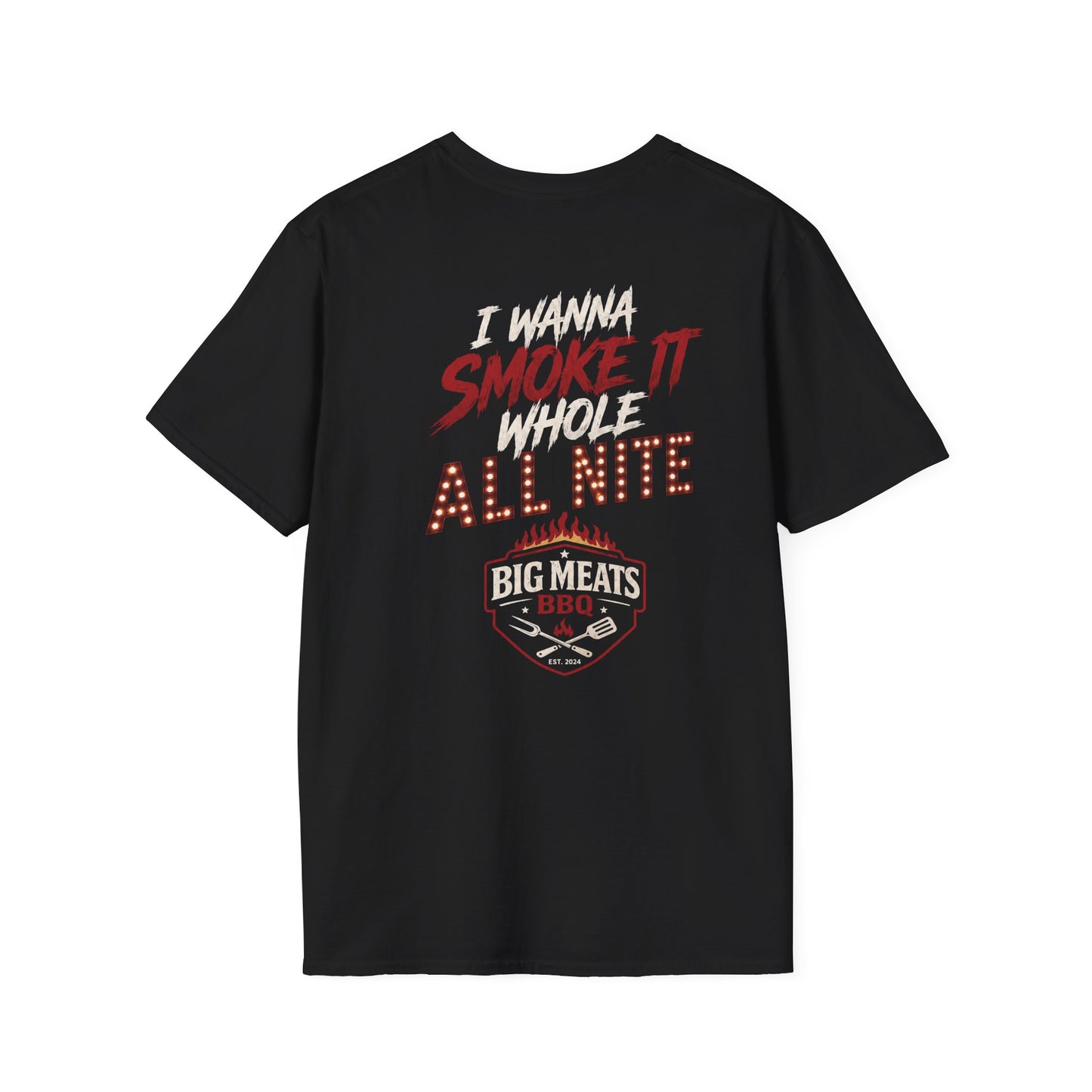Smoke it Whole T-Shirt
